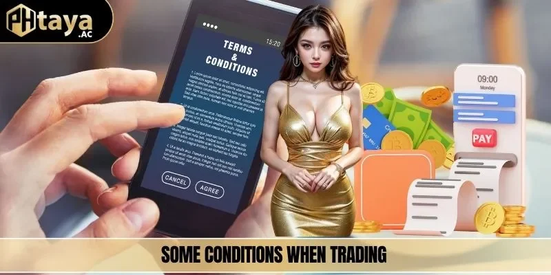 Some conditions when trading
