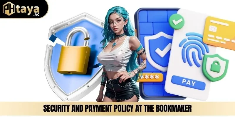 Security and payment policy at the bookmaker
